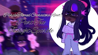 ♤|| Purple Themed Characters React || Part Two || Twilight Sparkle 1/2 ||♤