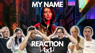 OUR FIRST EVER K-DRAMA!! MY NAME Episode 1 Group Reaction