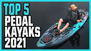 Best Pedal Kayaks in 2023 - Top 5 Best Budget Pedal Kayak For You!