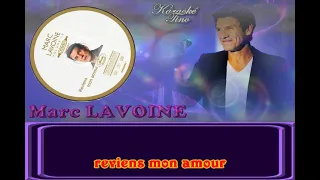 Karaoke Tino - Marc Lavoine - Reviens mon amour