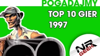 TOP 10 gier roku 1997 - Pogadajmy #58 (Stare Retro Gry)