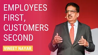 Employees First, Customers Second | VINEET NAYAR