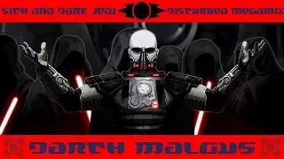 Star Wars: Sith and Dark Jedi Disturbed Megamix - Darth Malgus