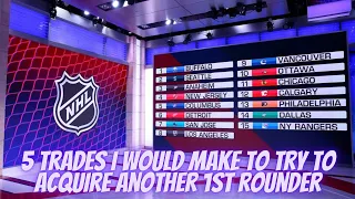 5 Trades I Would Make To Try To Get Another 1st Rounder