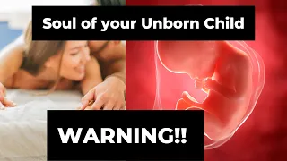 What happens at the time of conception? Attract The Right SOUL for your Unborn Child