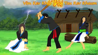 vim kev khib thiaj tau kev khaum 28/1/2022