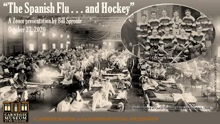 "The Spanish Flu . . . and Hockey" by Bill Sproule