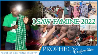 FAMINE 2022 | PROPHECY CONFIRMATION