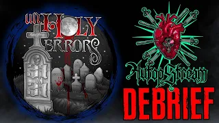 31 on 31: Unholy Terrors DEBRIEF