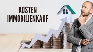 Kaufnebenkosten Immobilienkauf/ Eigenheim #Baufinanzierung