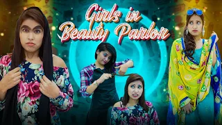 Girls In Beauty Parlor || SBabli