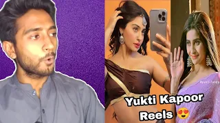 Yukti Kapoor Reels Reaction | Madam sir serial | Hamza Views