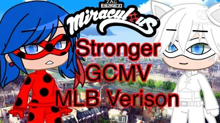 Stronger || MLB  Version || Original Idea? || Gacha Emma_Playz || GCMV ||