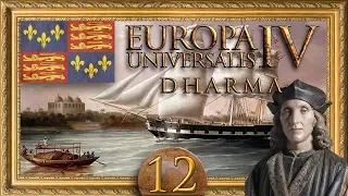 Let's Play Europa Universalis IV 4 | EU4 1.26 Dharma Gameplay | England Episode 12