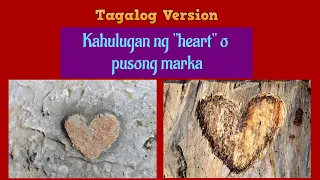 Ang Kahulugan ng Heart o Puso Bilang Yamashita Treasure na Marka