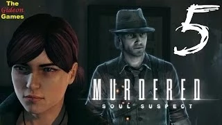 Прохождение Murdered: Soul Suspect [HD] - Часть 5 (Медиум)