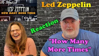 Reaction to Led Zeppelin "How Many More Times"