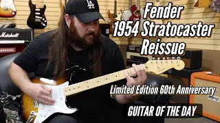 Fender Limited Edition 60th Anniversary 1954 Reissue Stratocaster | Guitar of the Day