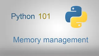 Python 101 #3 - Memory management, Stack and Heap, Object Mutability