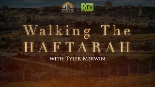 Walking the Haftarah | EMOR