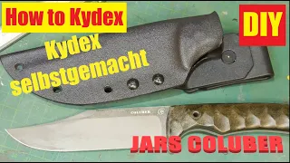 Kydex Scheide selbstgebaut! How to Kydex Jars Coluber