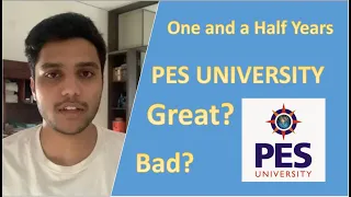 One and a Half Years in PES University! || Review after 3 Semesters