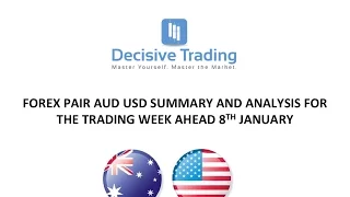 Aud Usd Forex Market Analysis For Trading Week Ahead 8th January