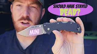 Should Have Stayed Dead?/Mini Recon1 By Cold Steel In 2021