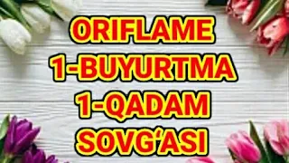 ORIFLAME 1-BUYURTMA 1-QADAM SOVG‘ASI QO‘LIMIZDA