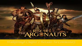 Rise of the Argonauts Walkthrough Chapter 1 Hercules No Commentary