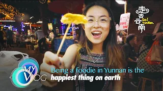 Go! Yunnan: 'Being a foodie in Yunnan is the happiest thing on earth'