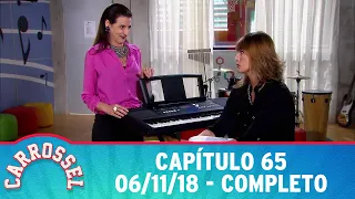 Carrossel | Capítulo 65 - 06/11/18, completo