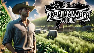 Farm Manager World #01 - Von der leeren Fläche zum blühenden Bauernhof!