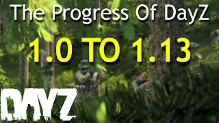 All Teasers And Trailers Of DayZ 1.0 To 1.13