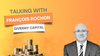 A Conversation With François Rochon, founder of Giverny Capital