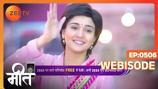 Meet | Ep - 506 | Webisode | Feb, 24 2023 | Ashi Singh, Shagun Pandey, Abha Parmar | Zee TV