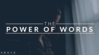 THE POWER OF WORDS | Speak Life | Encourage Others - Inspirational & Motivational Video