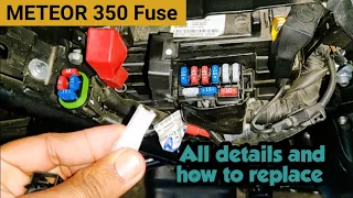 Meteor 350 Inspection and Replacement of fuse |All details about fuse and how to replace broken fuse