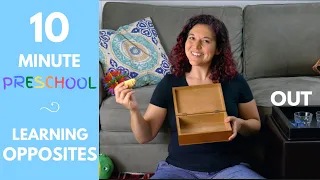 Learning Opposites for Preschoolers! | 10-Minute Preschool - Fun Learn-at-Home with Mrs. S