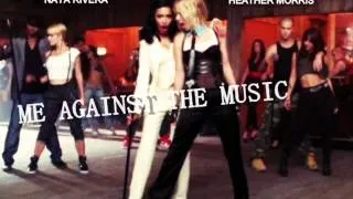 Naya Rivera & Heather Morris- Me Against The Music