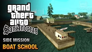 GTA San Andreas - Boat School