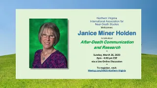 IANDS NoVA: Janice Holden - After-Death Communication and Research