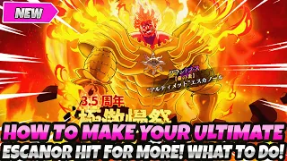 *F2P PLAYERS NEED THIS* How To Make Your Ultimate Escanor Hit For More + Best Tips (7DS Grand Cross)