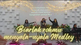 Biarlah rohmu menyala-nyala (Medley) || GPdI Parapat