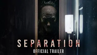 Separation Trailer (2021) | Upcoming