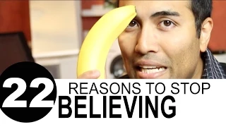 22 Reasons to STOP Believing in God