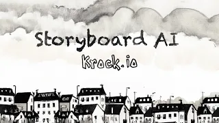 Storyboard AI. Generate storyboards online with a new AI tool integrated into Krock.io platform
