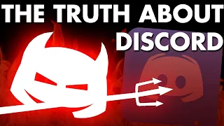 The Truth about Discord (Reupload)