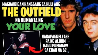 Nakakalungkot na kuwento ng Bandang The Outfield na kumanta ng Your Love | AKLAT PH