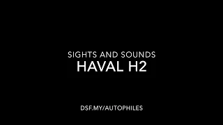 CAR ASMR | 2017 Haval H2 Premium | Sights & Sounds